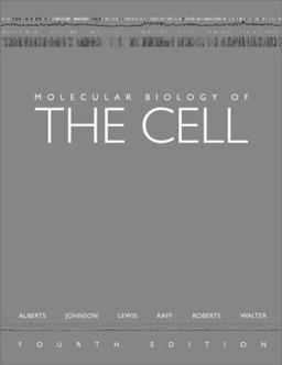 Molecular Biology of the Cell 4th 9780815332183 Front Cover
