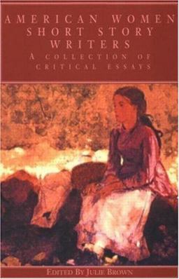 American Women Short Story Writers American Women Short Story Writers