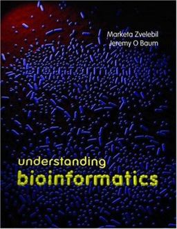Understanding Bioinformatics  9780815340249 Front Cover