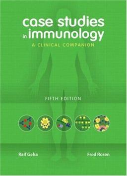 Case Studies in Immunology A Clinical Companion 5th 9780815341451 Front Cover