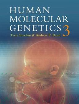 Human Molecular Genetics Human Molecular Genetics