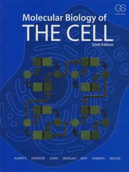 Molecular Biology of the Cell 6th 9780815344322 Front Cover