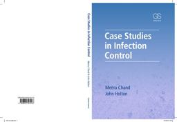 Case Studies in Infection Control Case Studies in Infection Control