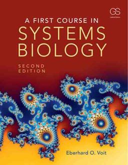First Course in Systems Biology 2nd 9780815345688 Front Cover