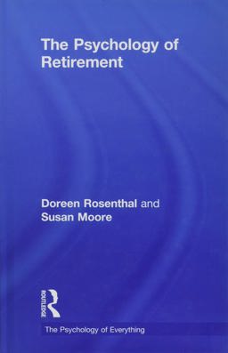 Psychology of Retirement  9780815347071 Front Cover