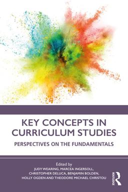 Key Concepts in Curriculum Studies  9780815348467 Front Cover