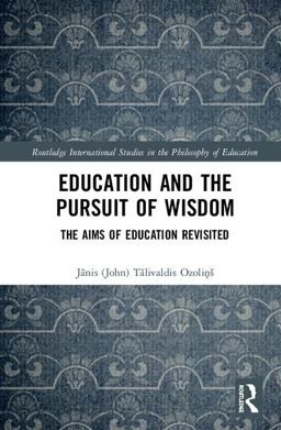 Education and the Pursuit of Wisdom