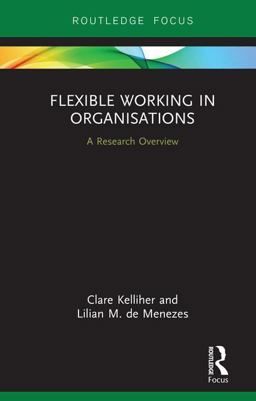 Flexible Working in Organizations
