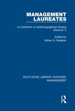 Management Laureates A Collection of Autobiographical Essays (Volume 1)  9780815356684 Front Cover