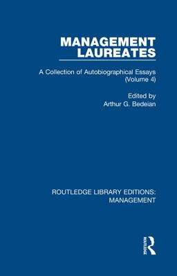 Management Laureates A Collection of Autobiographical Essays (Volume 4)  9780815356875 Front Cover