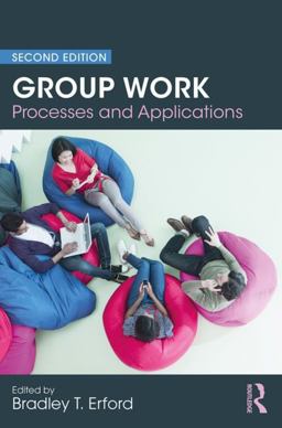 Group Work: Processes and Applications  9780815363033 Front Cover
