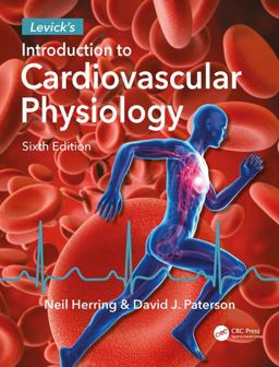 Levick's Introduction to Cardiovascular Physiology 6th 9780815363613 Front Cover