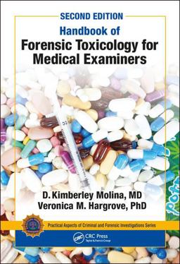 Handbook of Forensic Toxicology for Medical Examiners 2nd 9780815365440 Front Cover