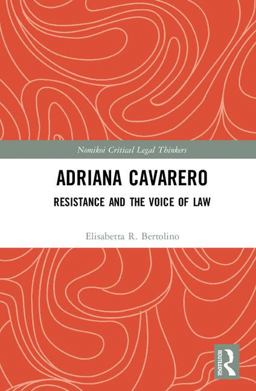 Adriana Cavarero Resistance and the Voice of Law  9780815366317 Front Cover