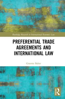 Preferential Trade Agreements and International Law  9780815366386 Front Cover