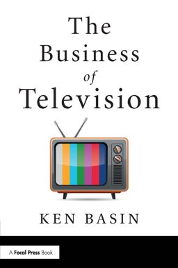 Business of Television  9780815368663 Front Cover