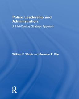 Police Leadership and Administration Police Leadership and Administration