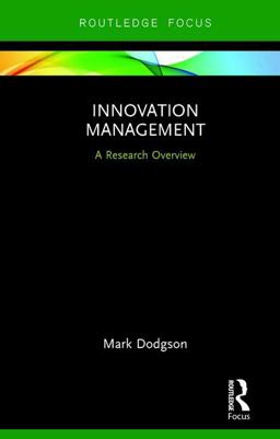 Innovation Management A Research Overview  9780815375296 Front Cover