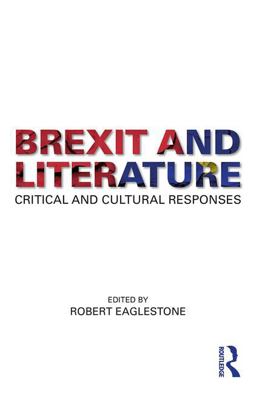 Brexit and Literature Brexit and Literature