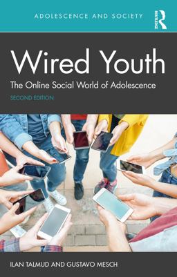 Wired Youth The Online Social World of Adolescence 2nd 9780815378846 Front Cover