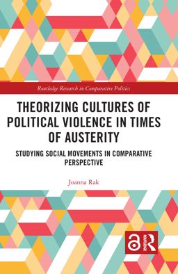 Theorizing Cultures of Political Violence in Times of Austerity  9780815383604 Front Cover