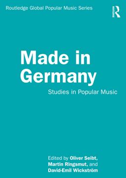 Made in Germany Studies in Popular Music  9780815391784 Front Cover