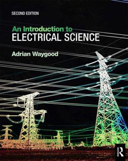 Introduction to Electrical Science 2nd 9780815391814 Front Cover