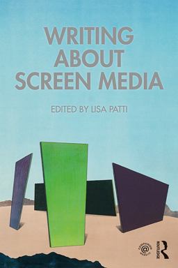Writing about Screen Media  9780815393528 Front Cover