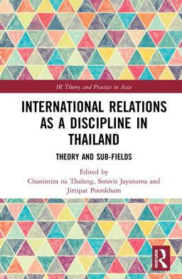 International Relations As a Discipline in Thailand  9780815396819 Front Cover