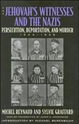 The Jehovah's Witnesses and the Nazis