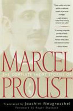 Complete Short Stories of Marcel Proust  9780815412649 Front Cover