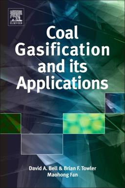 Coal Gasification and Its Applications  9780815520498 Front Cover