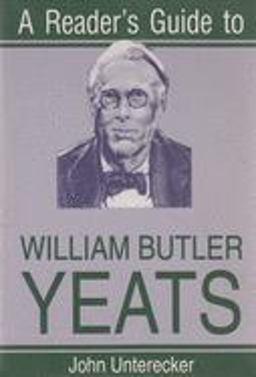 Reader's Guide to William Butler Yeats  9780815603405 Front Cover