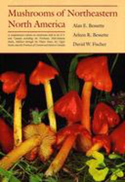 Mushrooms of Northeastern North America  9780815603887 Front Cover
