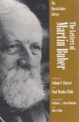 Letters of Martin Buber A Life of Dialogue  9780815604204 Front Cover