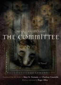Committee A Novel  9780815607267 Front Cover