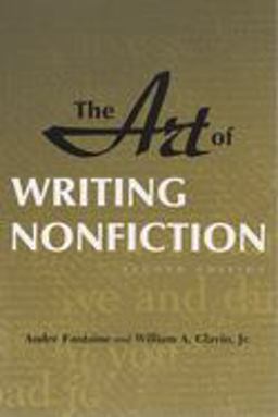 Art of Writing Nonfiction 2nd 9780815625094 Front Cover