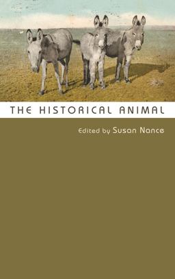 Historical Animal  9780815634065 Front Cover