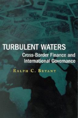 Turbulent Waters Cross-Border Finance and International Governance  9780815700715 Front Cover