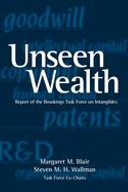 Unseen Wealth Report of the Brookings Task Force on Intangibles  9780815701132 Front Cover