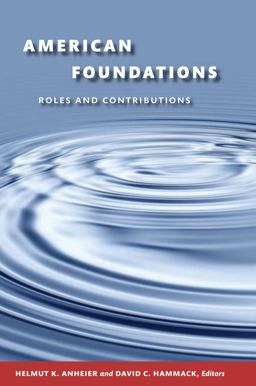 American Foundations Roles and Contributions  9780815703396 Front Cover