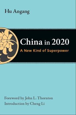 China In 2020 A New Type of Superpower 1st 2011 9780815704782 Front Cover