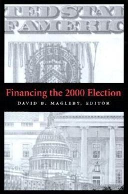 Financing the 2000 Election Financing the 2000 Election