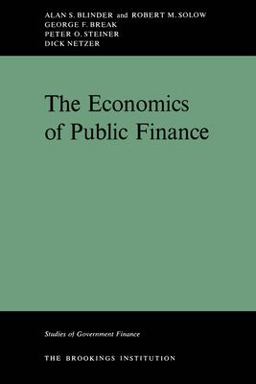 The Economics of Public Finance The Economics of Public Finance