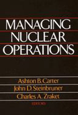 Managing Nuclear Operations  9780815713135 Front Cover