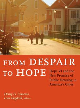 From Despair to Hope Hope VI and the New Promise of Public Housing in America's Cities  9780815714255 Front Cover