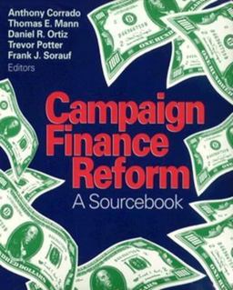 Campaign Finance Reform Campaign Finance Reform