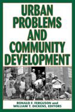 Urban Problems and Community Development  9780815718758 Front Cover