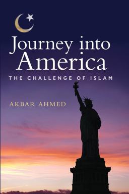 Journey into America The Challenge of Islam  9780815722175 Front Cover