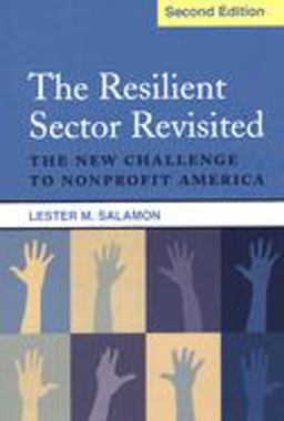 Resilient Sector Revisited The New Challenge to Nonprofit America 2nd 9780815724254 Front Cover